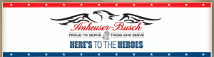 Anheuser-Busch's Heres to the Heroes Military Salute